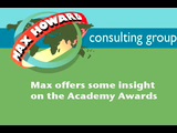 Max gives a bit of insight on the upcoming Academy Awards